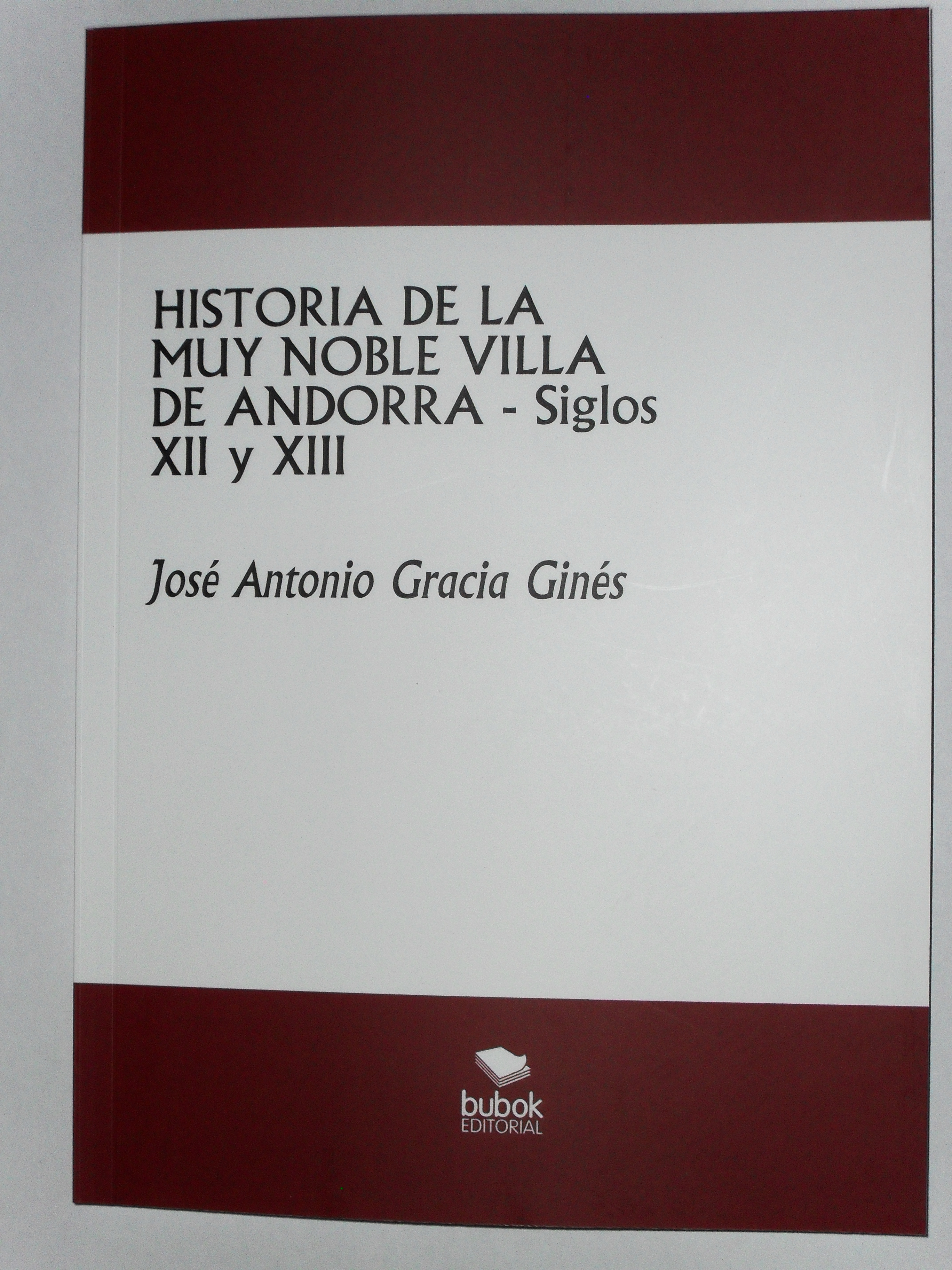 Publicación del primer tomo de la Historia de Andorra (Te) - Siglos XII y XIII